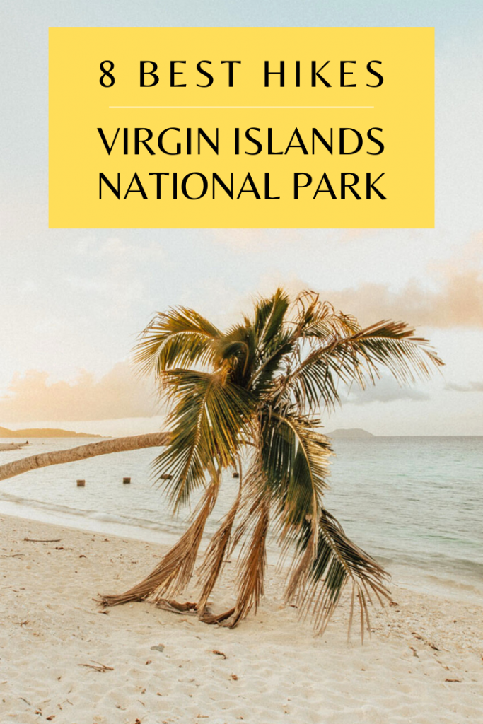 best hikes in Virgin Islands National Park